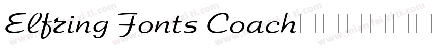 Elfring Fonts Coach字体转换